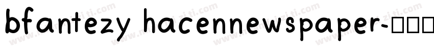bfantezy hacennewspaper字体转换